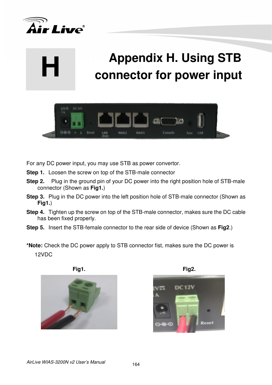 Appendix h. using stbconnector for power input, Appendix h. using stb connector for power input | AirLive WIAS-3200N v2 User Manual | Page 170 / 170