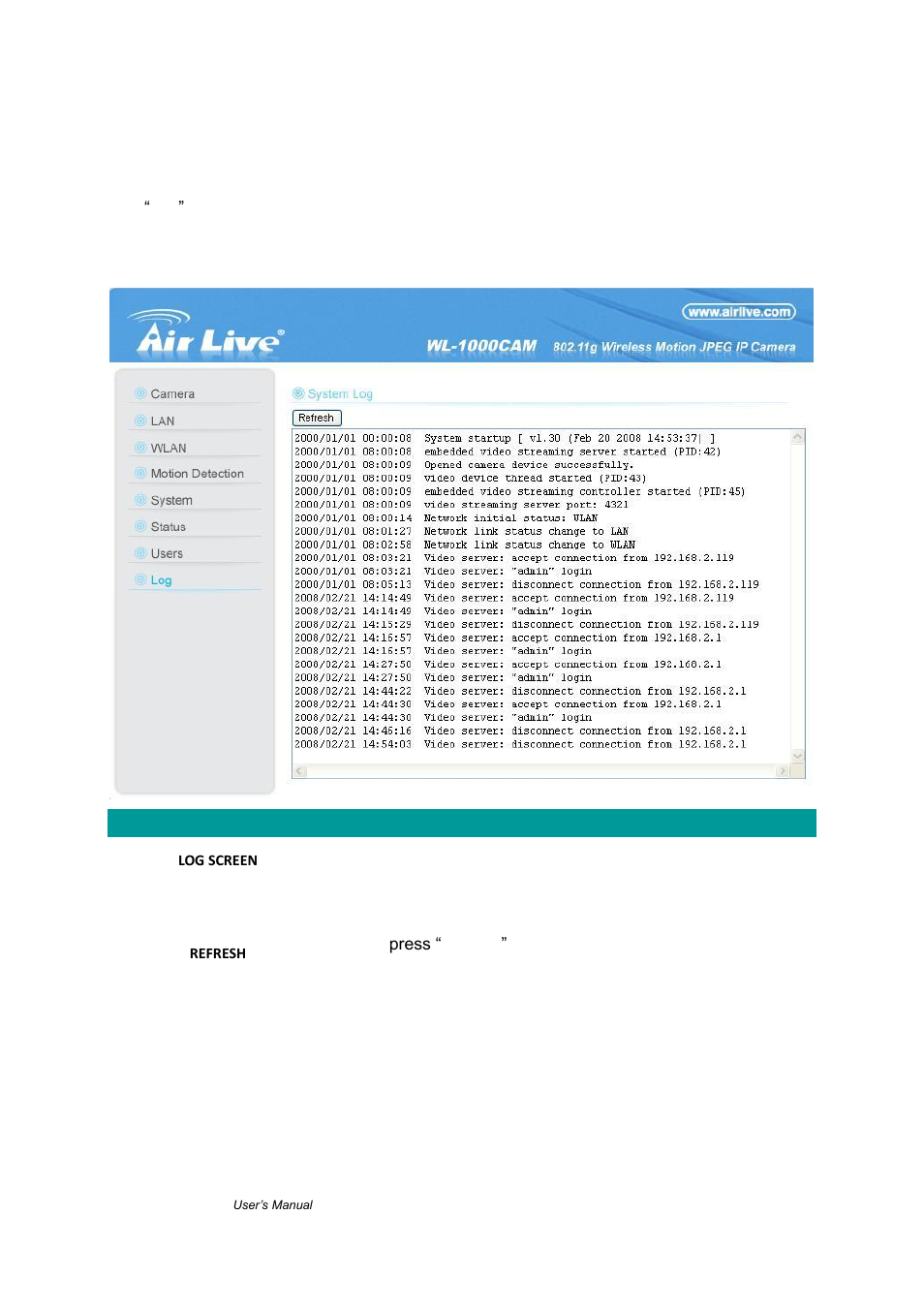 Chapter 8: technical specifications, 8 log setting | AirLive WL-1000CAM User Manual | Page 67 / 69