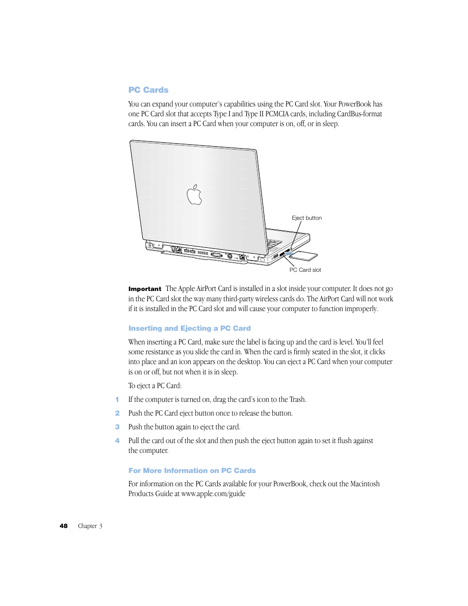 Pc cards, Inserting and ejecting a pc card, For more information on pc cards | Push the button again to eject the card | Apple BookG4 Computer User Manual | Page 48 / 104