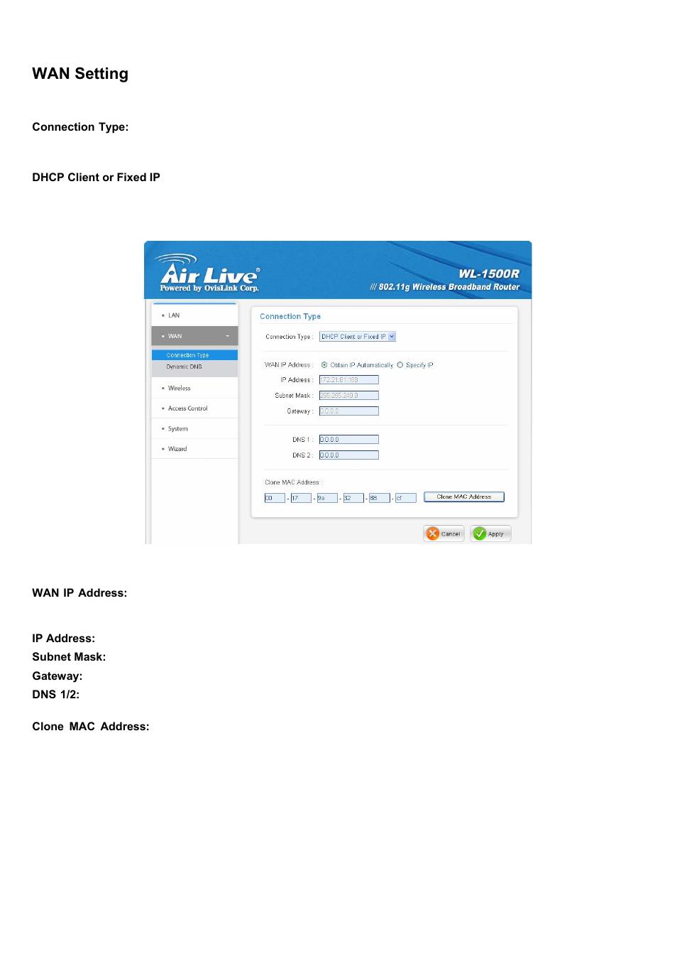 Wan setting, Dhcp client or fixed ip | AirLive WL-1500R User Manual | Page 29 / 60