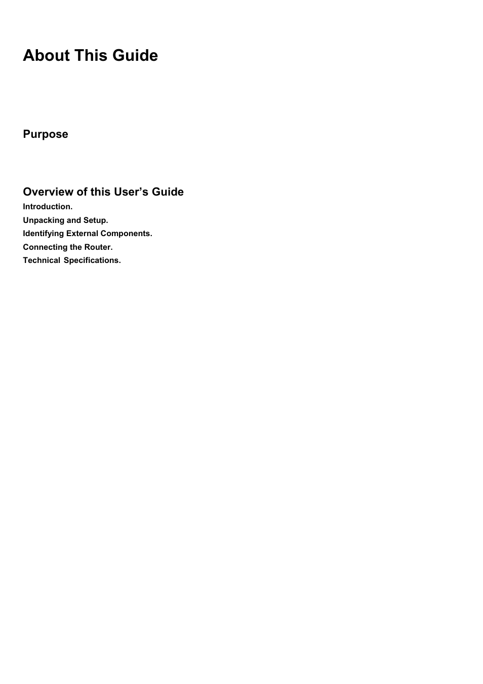 About this guide, Purpose, Overview of this user’s guide | Bout, Uide | AirLive WL-1500R User Manual | Page 7 / 60