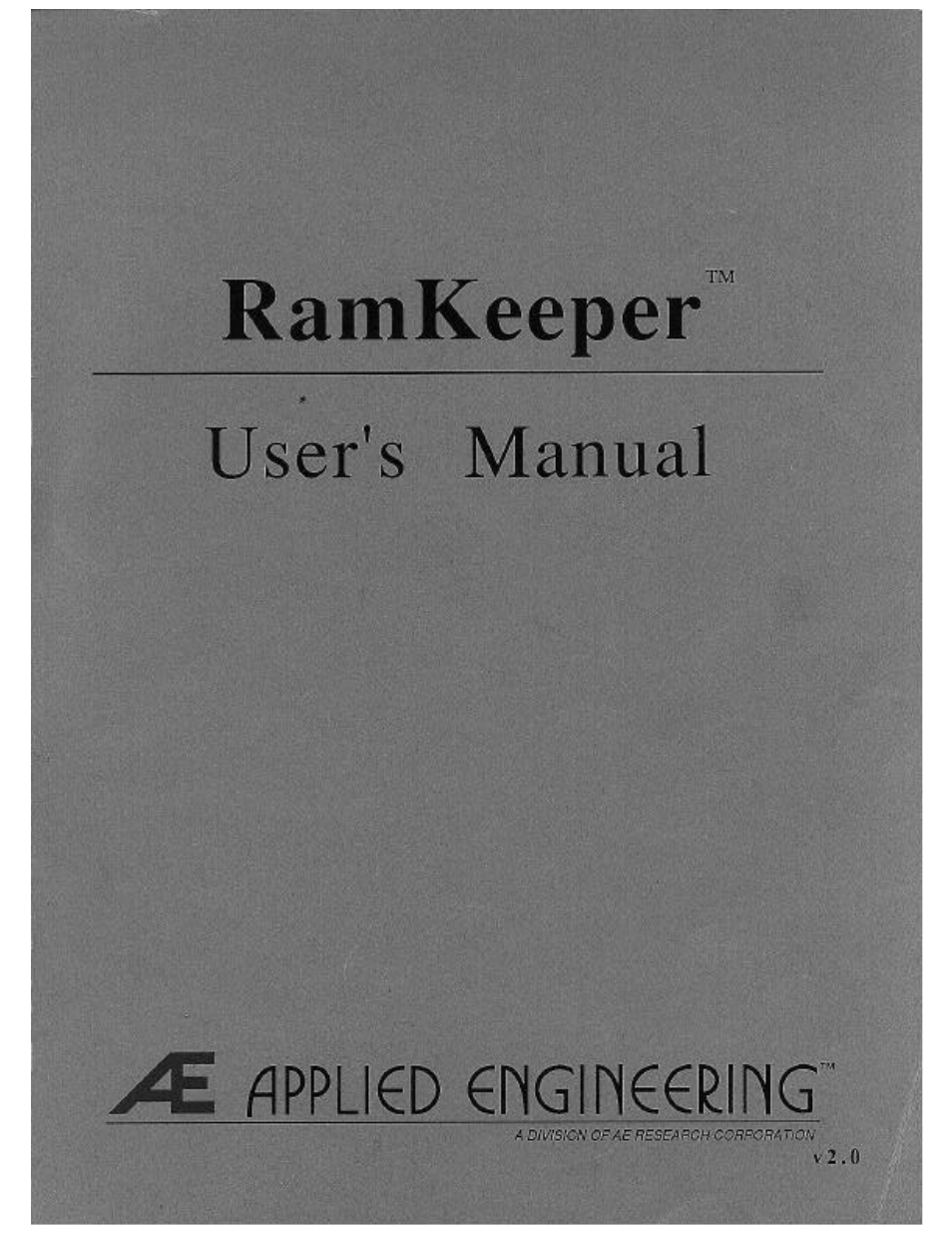 APPLIED ENGINEERING RamKeeper User Manual | 71 pages