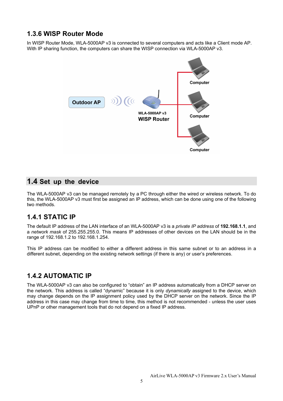 6 wisp router mode, Set up the device, 1 static ip | 2 automatic ip | AirLive WLA-5000AP v3 User Manual | Page 11 / 77