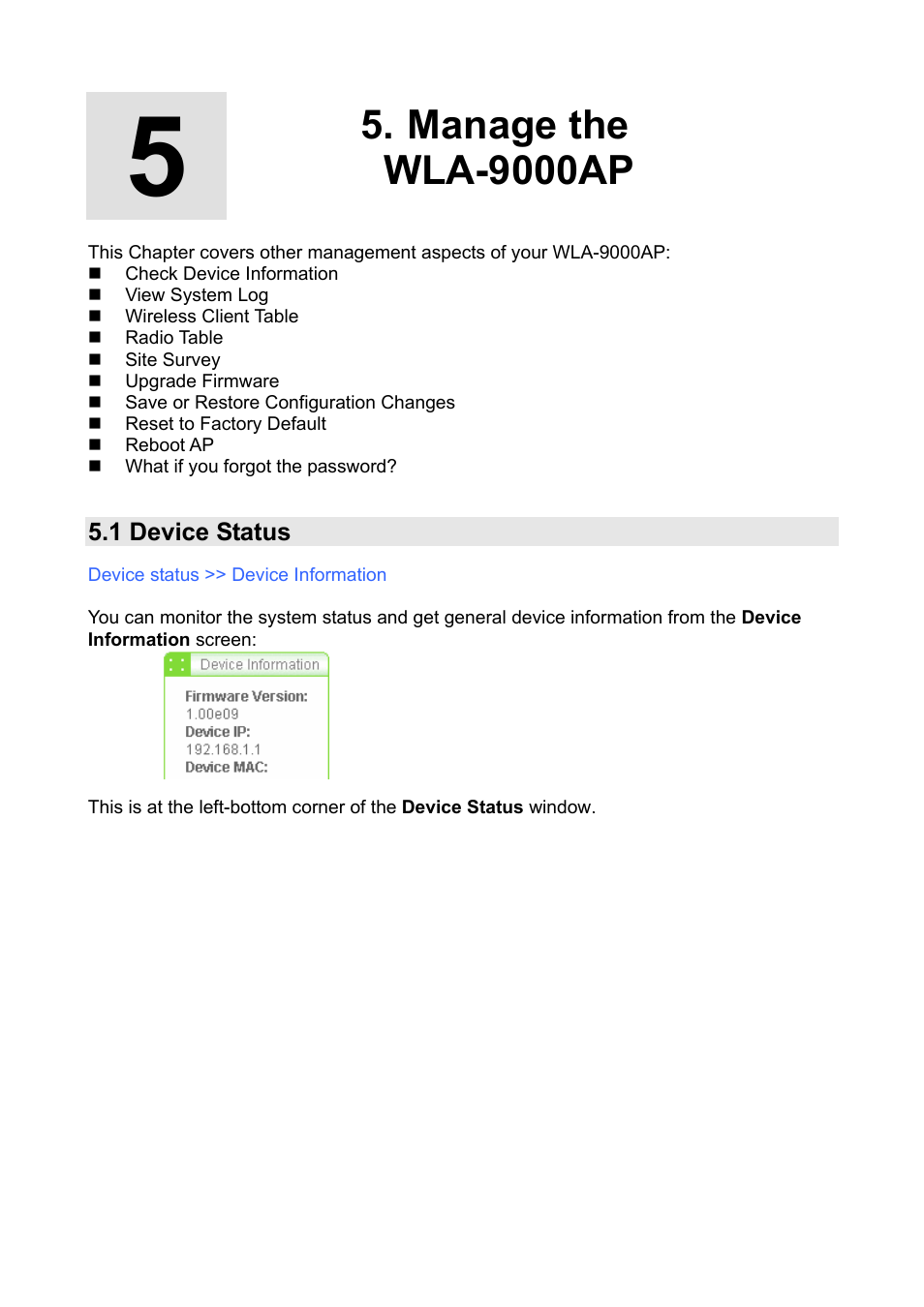 Manage the wla-9000ap, 1 device status | AirLive WLA-9000AP PCBA User Manual | Page 44 / 53