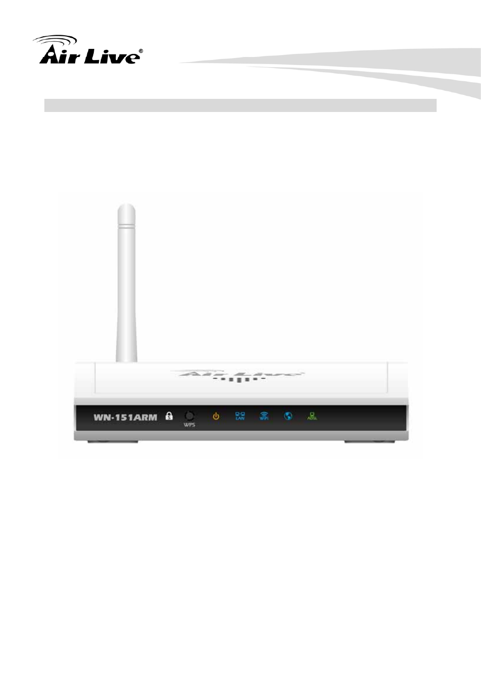 2 front panel and rear panel, Front panel and rear panel | AirLive WN-151ARM User Manual | Page 12 / 119