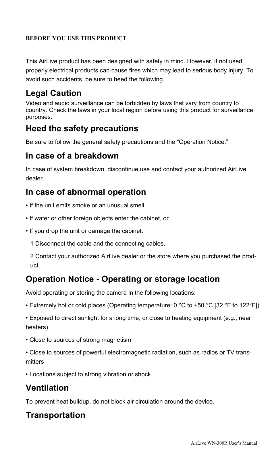 Legal caution, Heed the safety precautions, Operation notice - operating or storage location | Ventilation, Transportation | AirLive WN-300R User Manual | Page 2 / 110