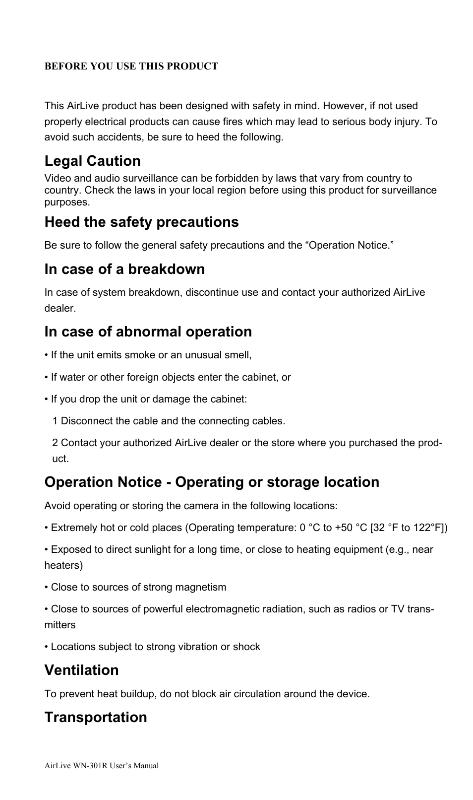 Legal caution, Heed the safety precautions, Operation notice - operating or storage location | Ventilation, Transportation | AirLive WN-301R User Manual | Page 2 / 110