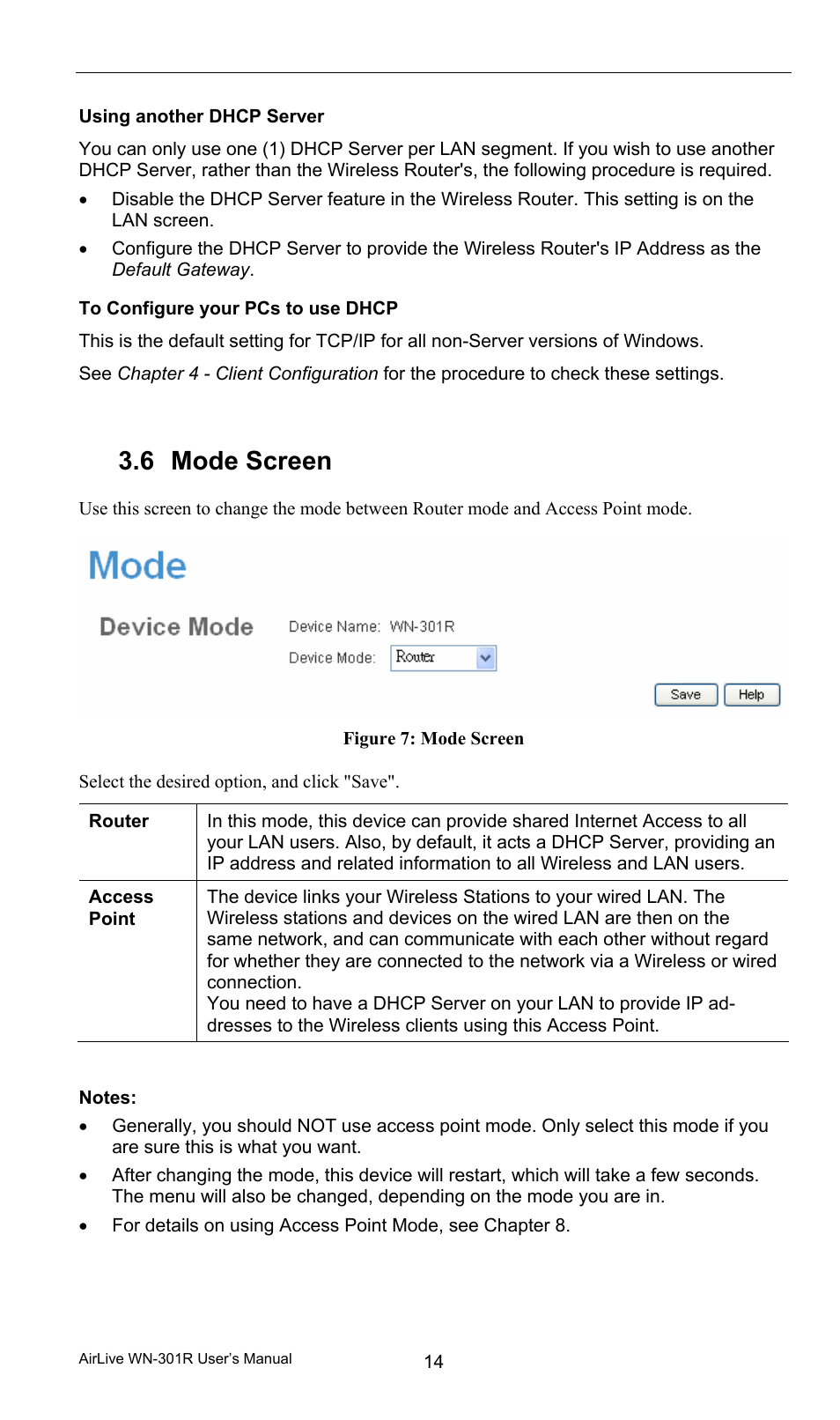 Using another dhcp server, To configure your pcs to use dhcp, 6 mode screen | Mode screen | AirLive WN-301R User Manual | Page 20 / 110