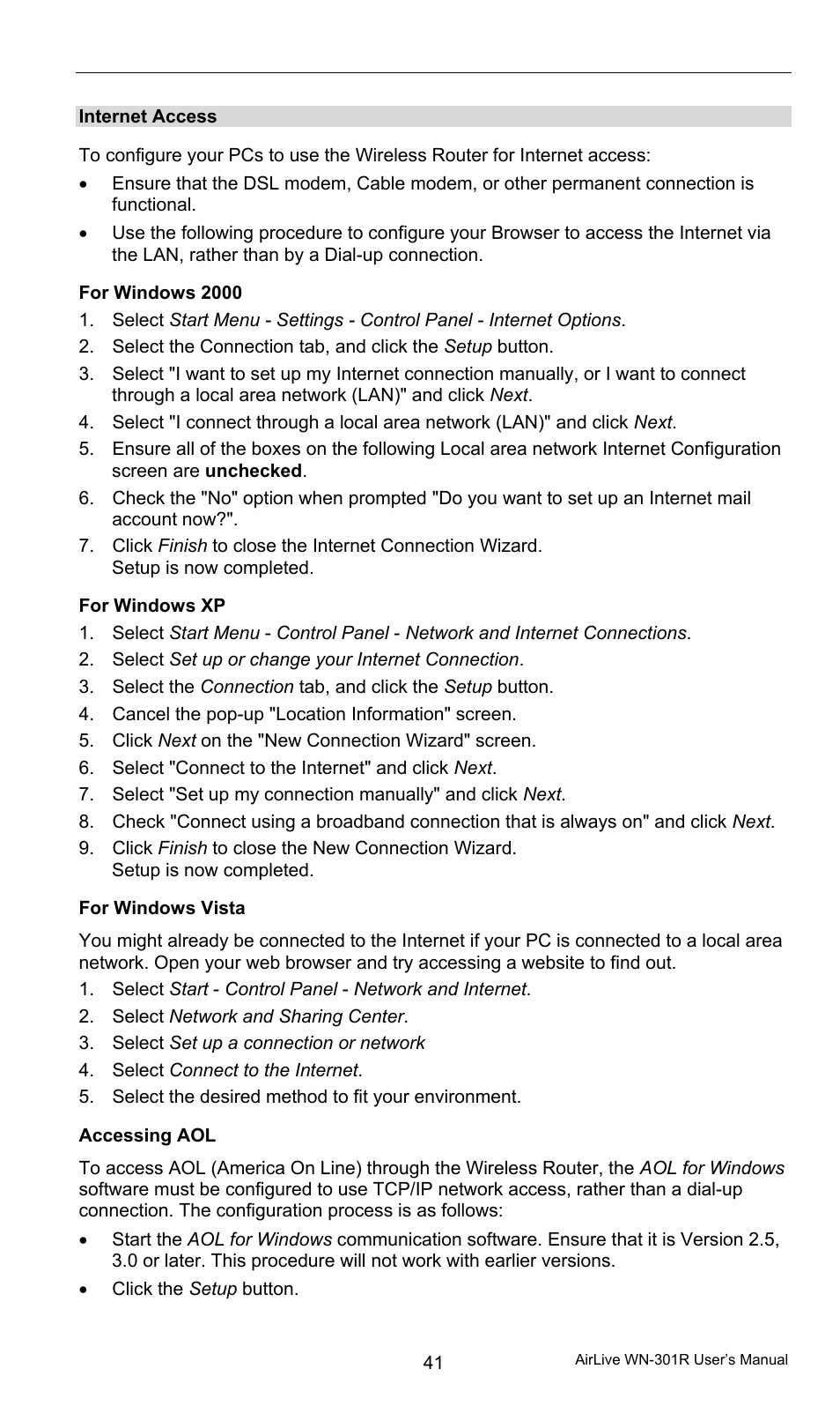 Internet access, For windows 2000, For windows xp | For windows vista, Accessing aol | AirLive WN-301R User Manual | Page 47 / 110