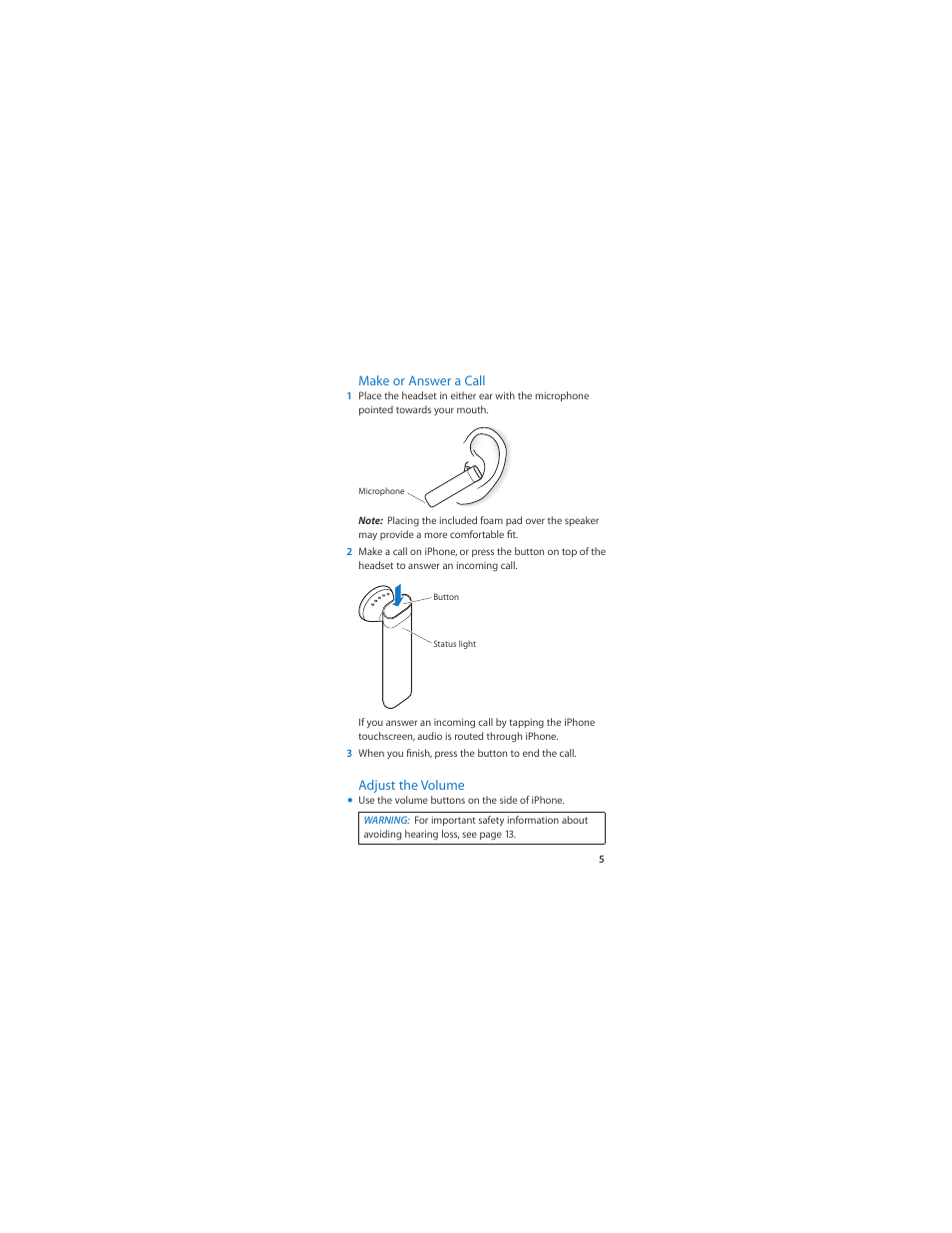 Make or answer a call, Adjust the volume | Apple Bluetooth Headset User Manual | Page 5 / 20