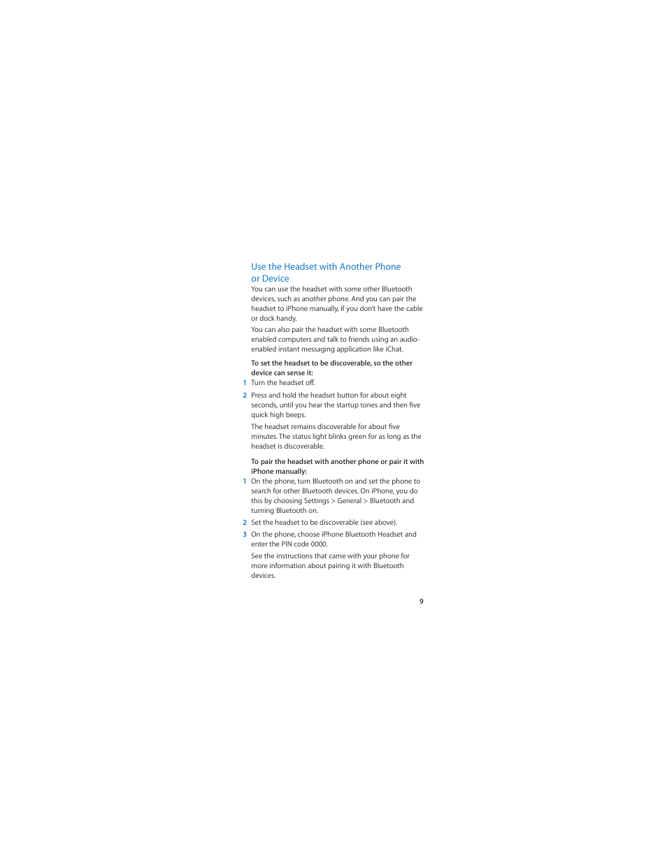 Use the headset with another phone or device | Apple Bluetooth Headset User Manual | Page 9 / 20