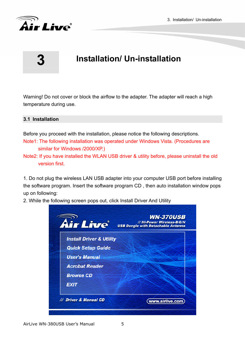 Installation/ un-installation, 1 installation | AirLive WN-380USB User Manual | Page 9 / 42