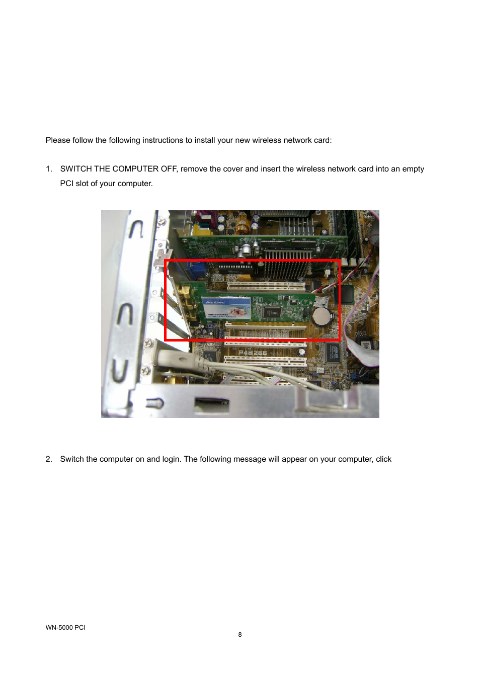 Chapter 2: driver installation and configuration, 1 network card installation | AirLive WN-5000PCI User Manual | Page 11 / 50