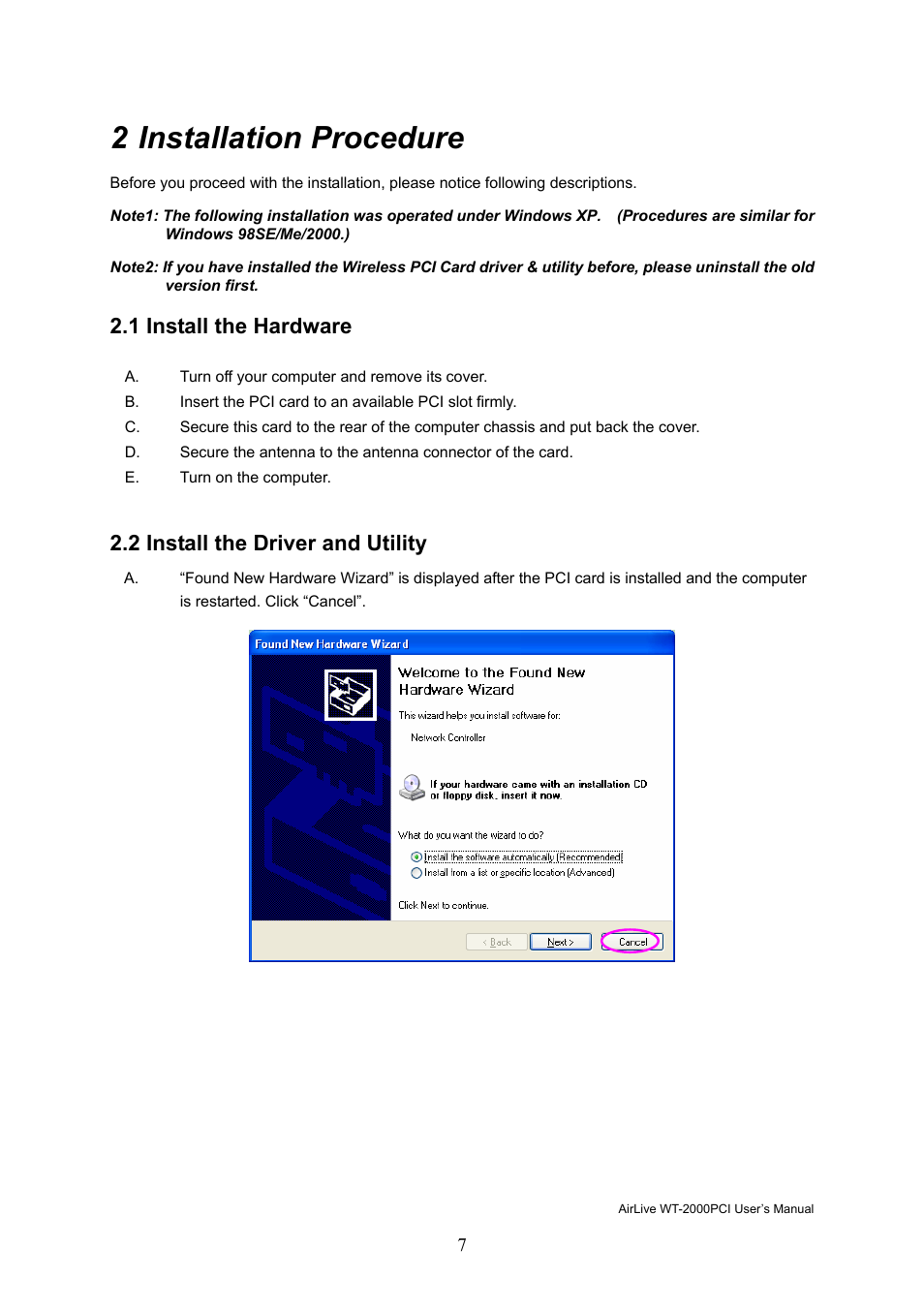 2 installation procedure, 1 install the hardware, 2 install the driver and utility | AirLive WT-2000PCI User Manual | Page 8 / 35