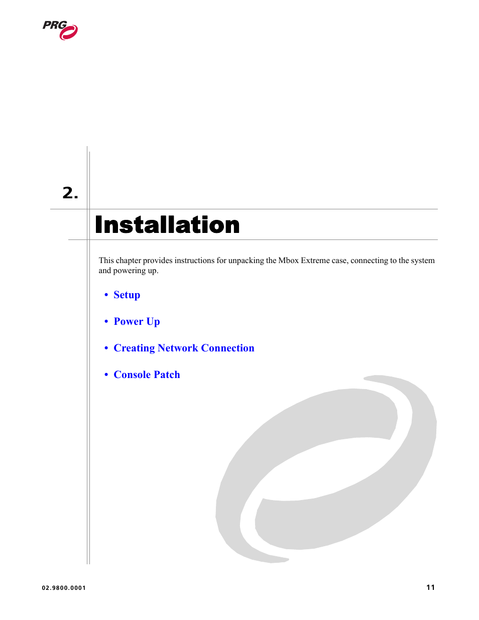 Installation, Chapter 2. installation | PRG Mbox EXtreme User Manual | Page 19 / 84