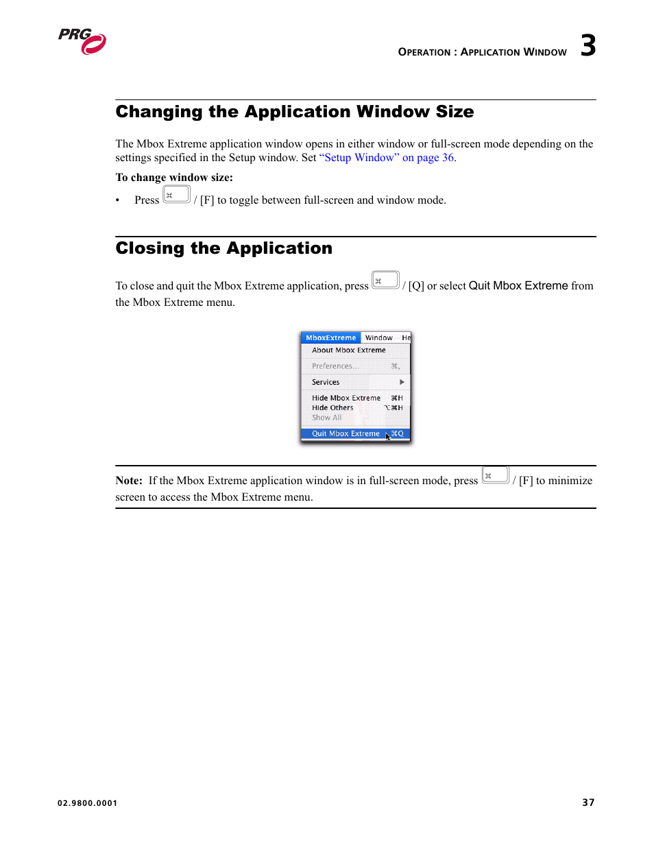 Changing the application window size, Closing the application | PRG Mbox EXtreme User Manual | Page 45 / 84