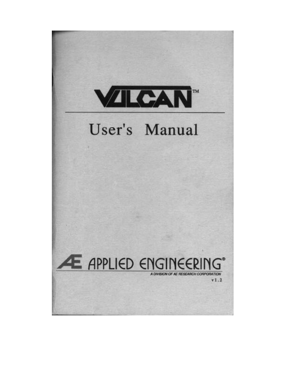 APPLIED ENGINEERING Vulcan User Manual | 62 pages