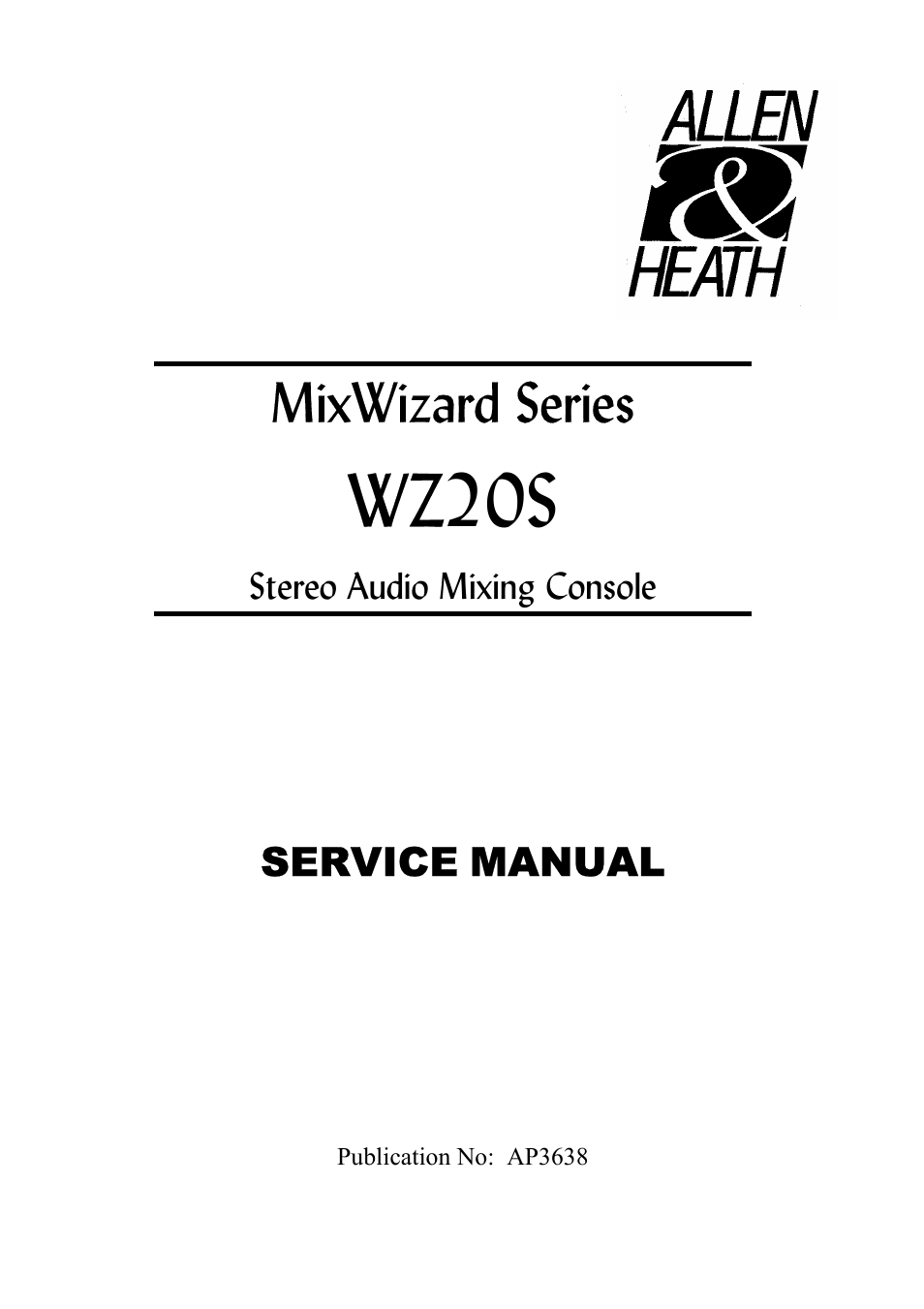 Wz20s, Mixwizard series | Allen&Heath WZ 20S SERVICE MANUAL User Manual | Page 2 / 23