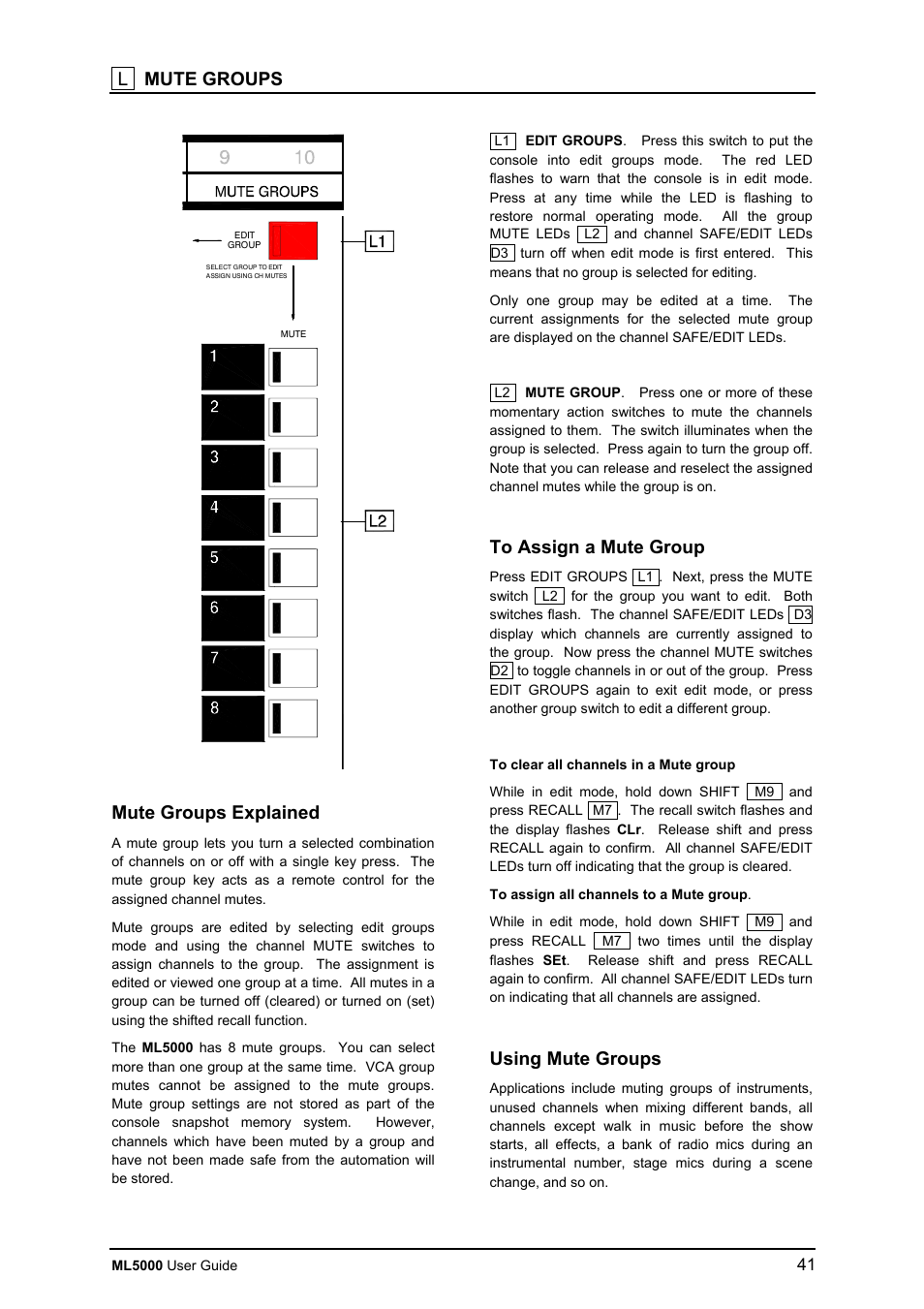 L mute groups, Mute groups explained, Using mute groups | Allen&Heath ML5000 USER GUIDE User Manual | Page 41 / 60