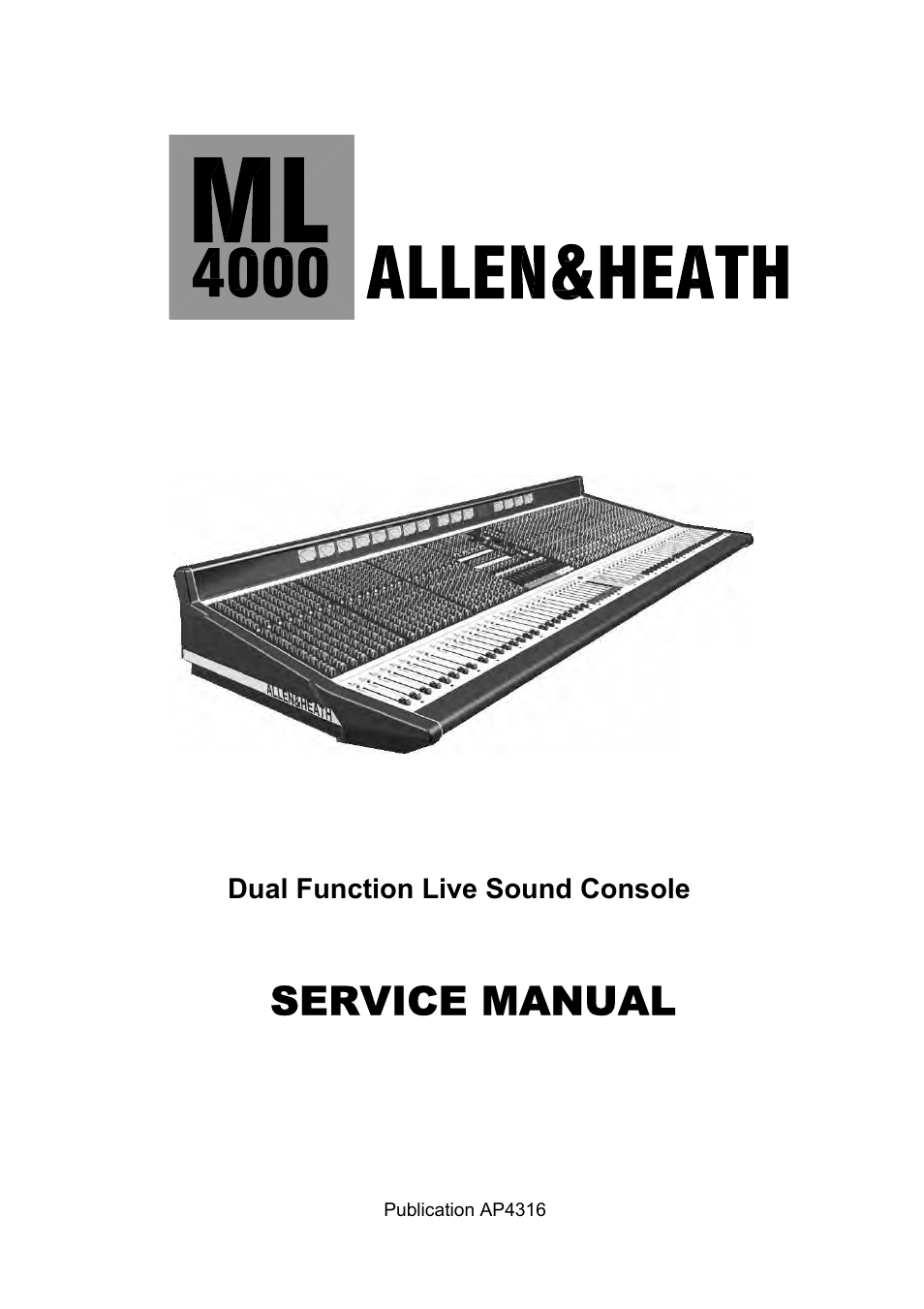 Allen&Heath ML4000 SERVICE MANUAL User Manual | 91 pages