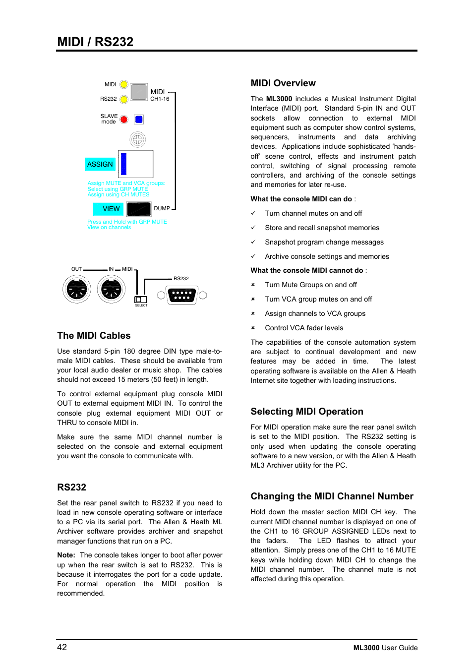 Midi / rs232, The midi cables, Rs232 | Midi overview, Selecting midi operation, Changing the midi channel number | Allen&Heath ML3000 USER GUIDE User Manual | Page 42 / 48