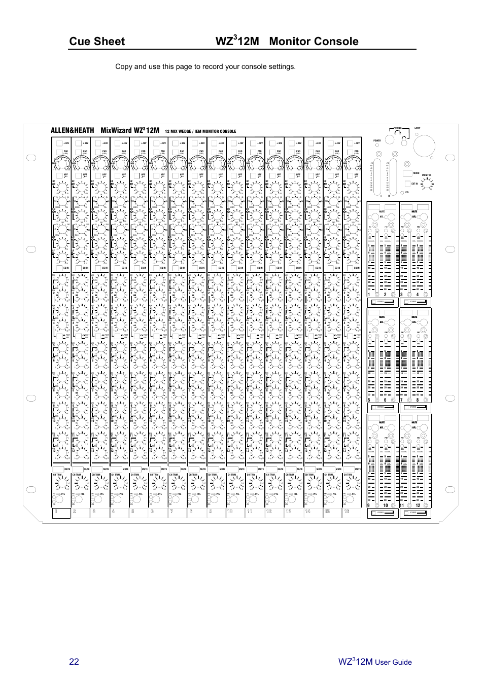 Cue sheet wz, 12m monitor console, User guide | Mixwizard wz allen&heath, 12 mix wedge / iem monitor console | Allen&Heath MixWizard3 12M User Manual | Page 22 / 22