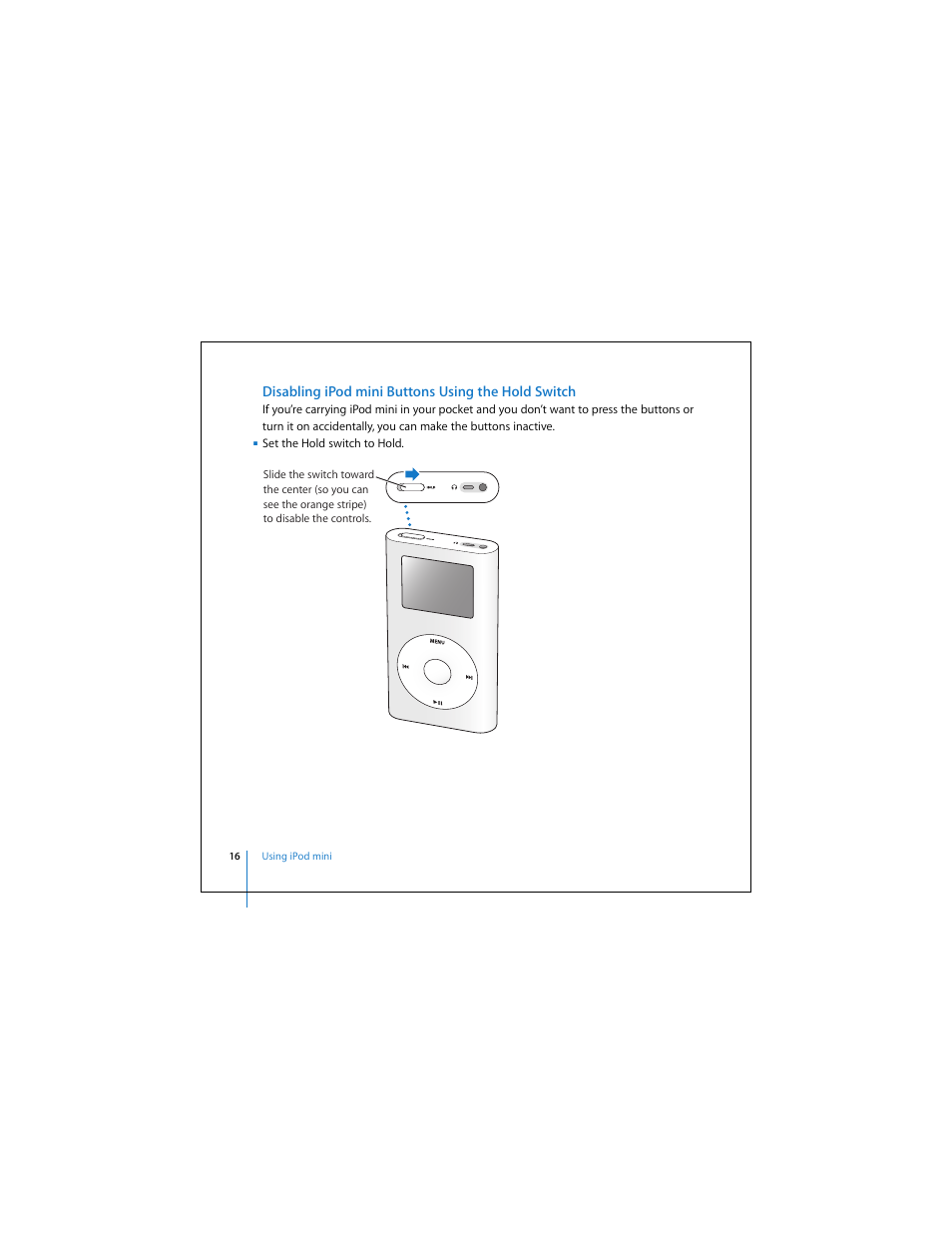 Disabling ipod mini buttons using the hold switch | Apple iPod mini (User’s Guide) User Manual | Page 16 / 63