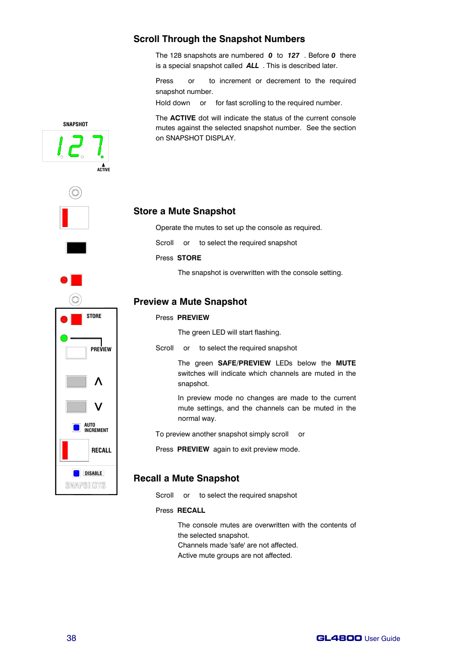 Scroll through the snapshot numbers, Store a mute snapshot, Preview a mute snapshot | Recall a mute snapshot | Allen&Heath GL4800 USER GUIDE User Manual | Page 38 / 62