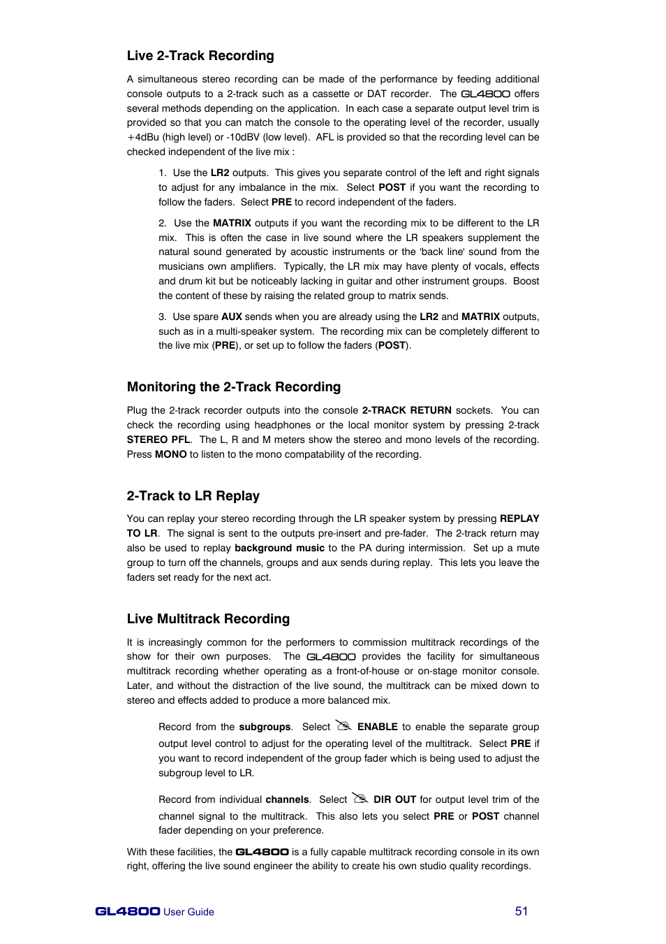 Live 2-track recording, Monitoring the 2-track recording, Track to lr replay | Live multitrack recording | Allen&Heath GL4800 USER GUIDE User Manual | Page 51 / 62