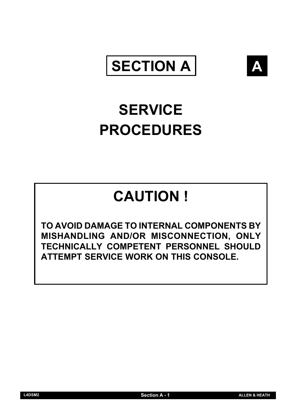 Acaution | Allen&Heath GL4000 SERVICE MANUAL User Manual | Page 6 / 111