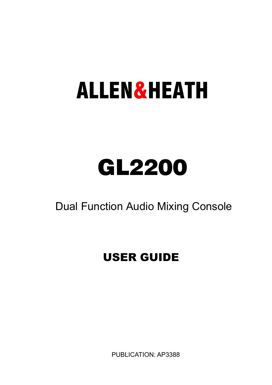 Allen&Heath GL2200 USER GUIDE User Manual | 28 pages