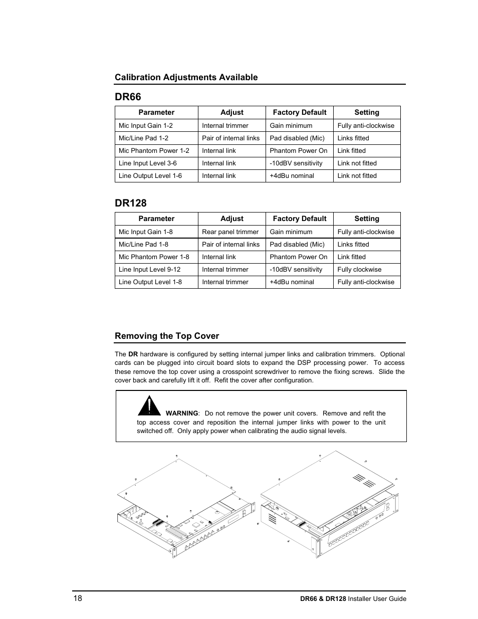 Dr66, Dr128, Calibration adjustments available | Removing the top cover | Allen&Heath DR66 USER GUIDE User Manual | Page 18 / 44