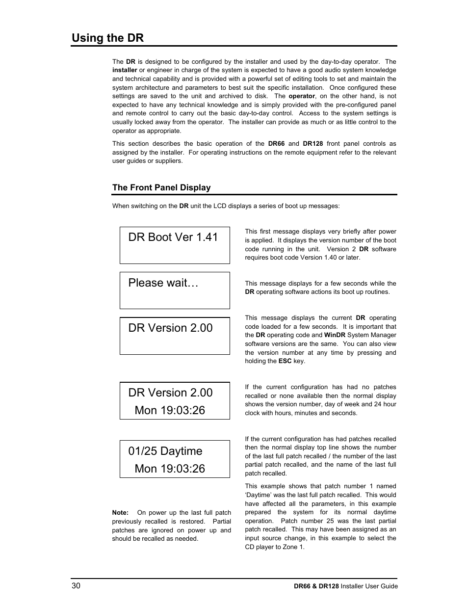 Using the dr | Allen&Heath DR66 USER GUIDE User Manual | Page 30 / 44