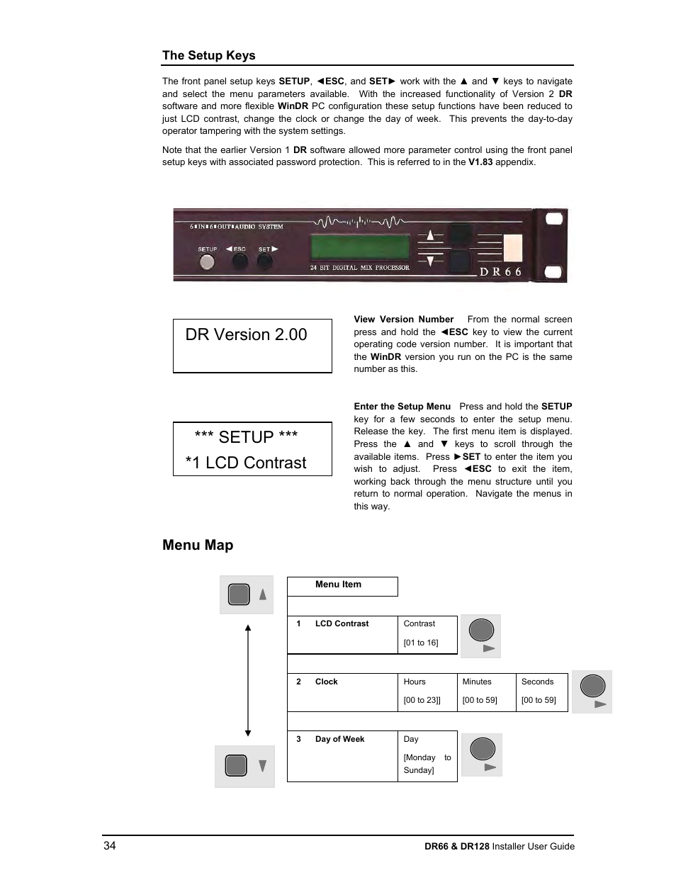 Dr version 2.00 *** setup *** *1 lcd contrast, Menu map, The setup keys | Allen&Heath DR66 USER GUIDE User Manual | Page 34 / 44