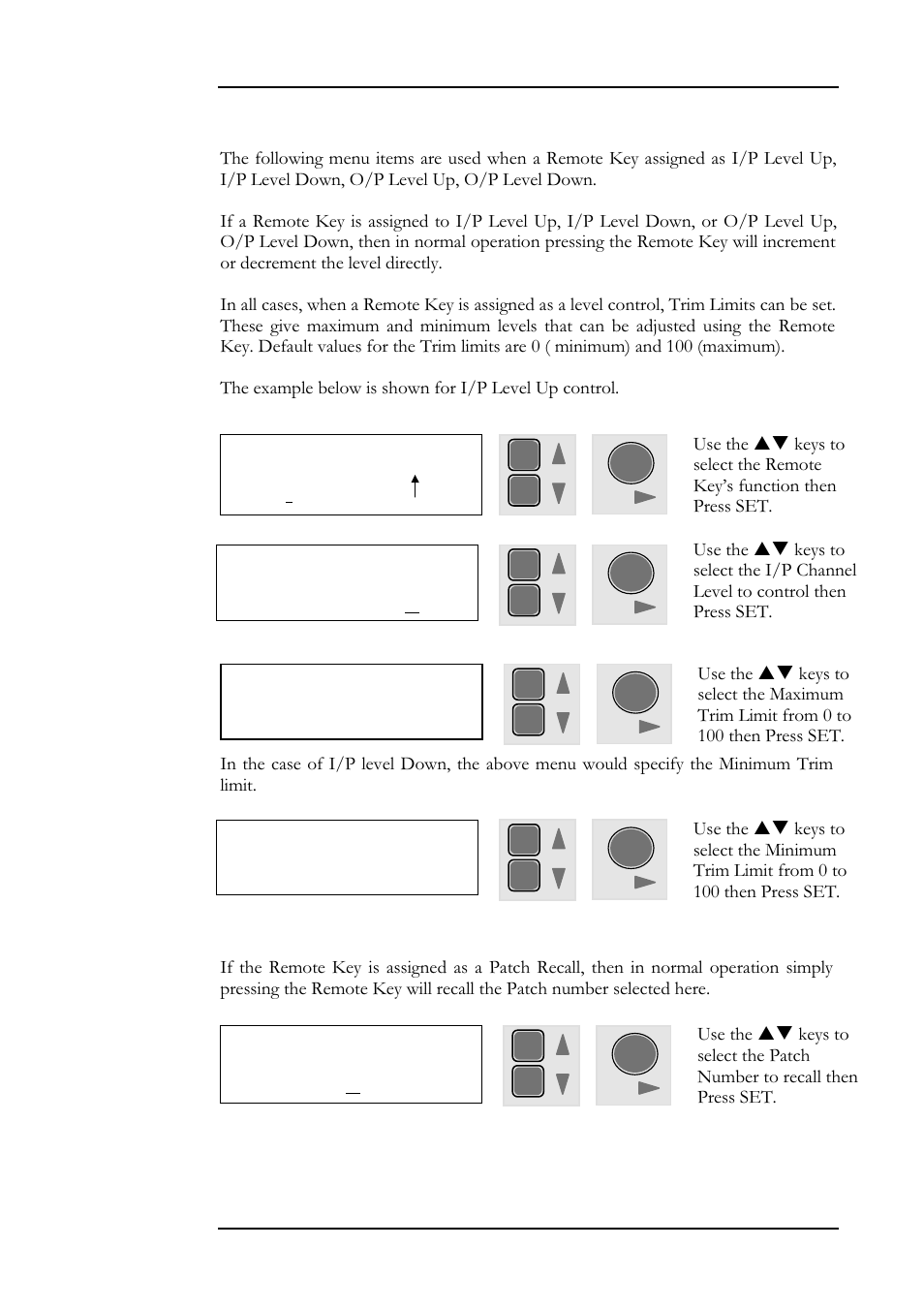 Setup menu 49, 14 key 1 func. fn: i/p level, 14 key 1 func. i/p channel: 1 | 14 level key 1 min level: 0, 14 key 1 func. patch: 1 | Allen&Heath DR128 USER GUIDE User Manual | Page 53 / 64