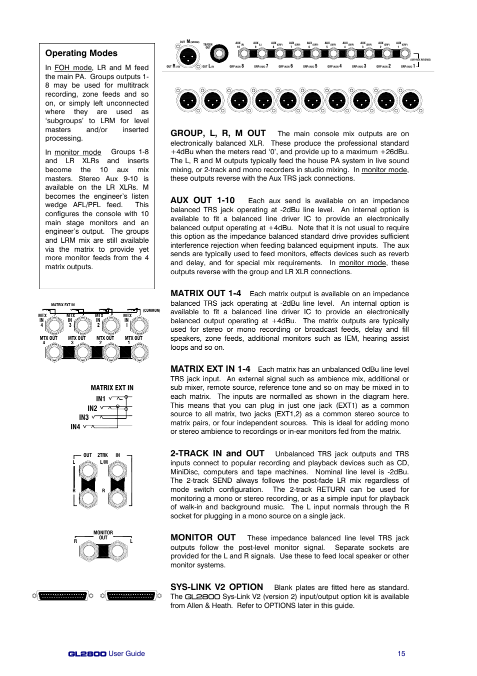 Group, l, r, m out, Aux out 1-10, Matrix out 1-4 | Matrix ext in 1-4, Track in and out, Monitor out, Sys-link v2 option, Operating modes | Allen&Heath GL2800 User Manual | Page 15 / 42