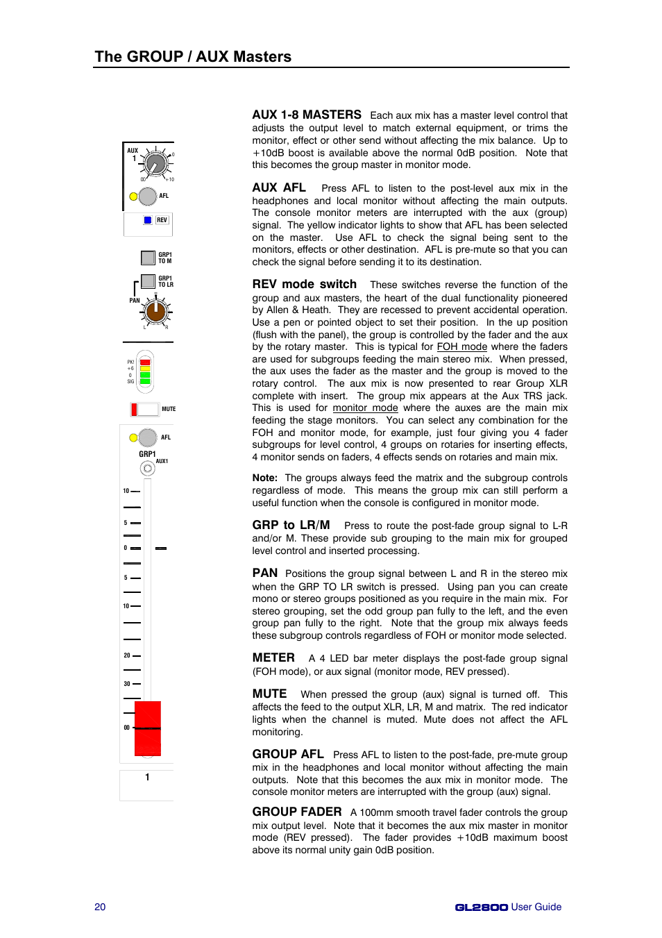 The group / aux masters, Aux 1-8 masters, Aux afl | Rev mode switch, Grp to lr/m, Meter, Mute, Group afl, Group fader | Allen&Heath GL2800 User Manual | Page 20 / 42