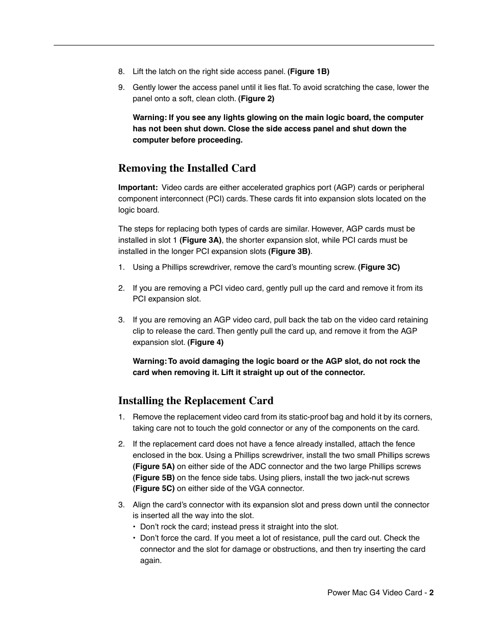 Removing the installed card, Installing the replacement card | Apple Power Mac G4 / Macintosh Server G4 (Video Card Replacement) User Manual | Page 2 / 6