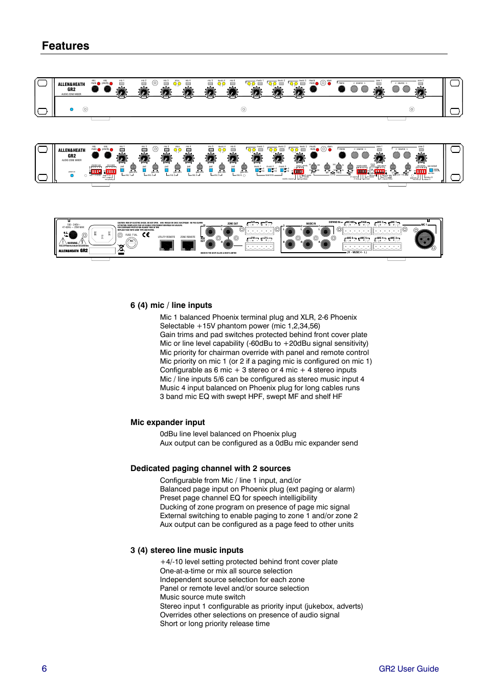 Features, Gr2 user guide, 6 (4) mic / line inputs | Mic expander input, Dedicated paging channel with 2 sources, 3 (4) stereo line music inputs | Allen&Heath GR2 PL-12 USER GUIDE 1 User Manual | Page 6 / 24