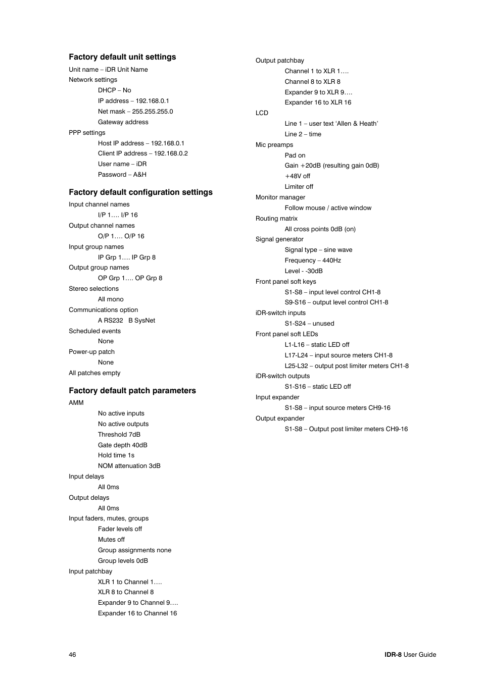 Factory default unit settings, Factory default configuration settings, Factory default patch parameters | Allen&Heath iDR-8 User Manual | Page 46 / 48