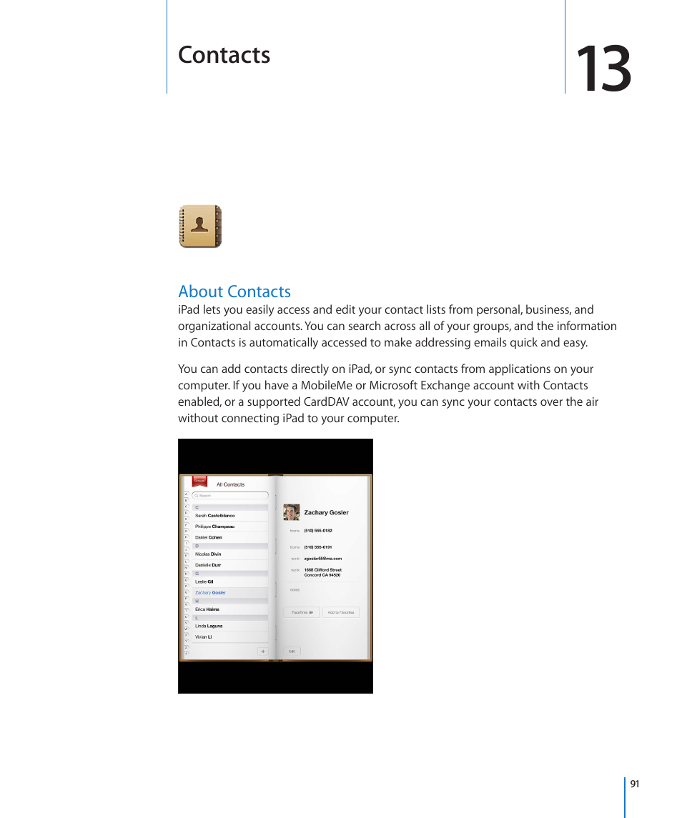 Chapter 13: contacts, About contacts, 91 about contacts | Contacts | Apple iPad For iOS 4.3 User Manual | Page 91 / 198