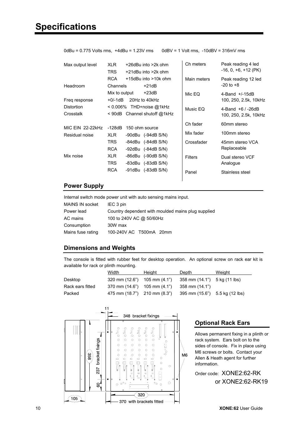 Specifications, Power supply, Dimensions and weights | Optional rack ears | Allen&Heath XONE 62 User Manual | Page 10 / 32