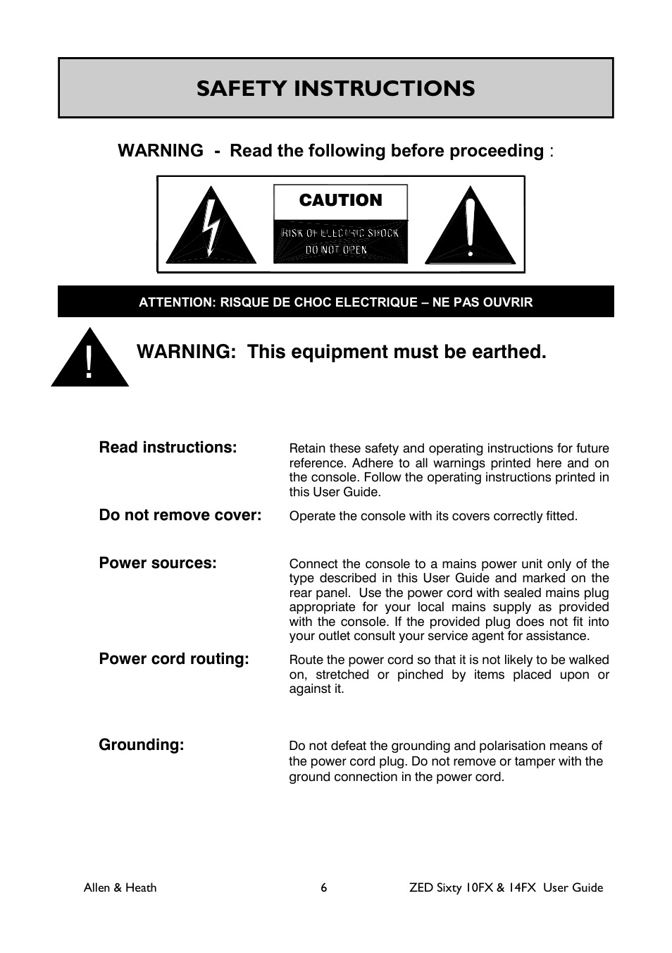 Safety instructions, Warning: this equipment must be earthed, Warning - read the following before proceeding | Caution, Read instructions, Do not remove cover, Power sources, Power cord routing, Grounding | Allen&Heath ZED60-14FX User Manual | Page 6 / 36