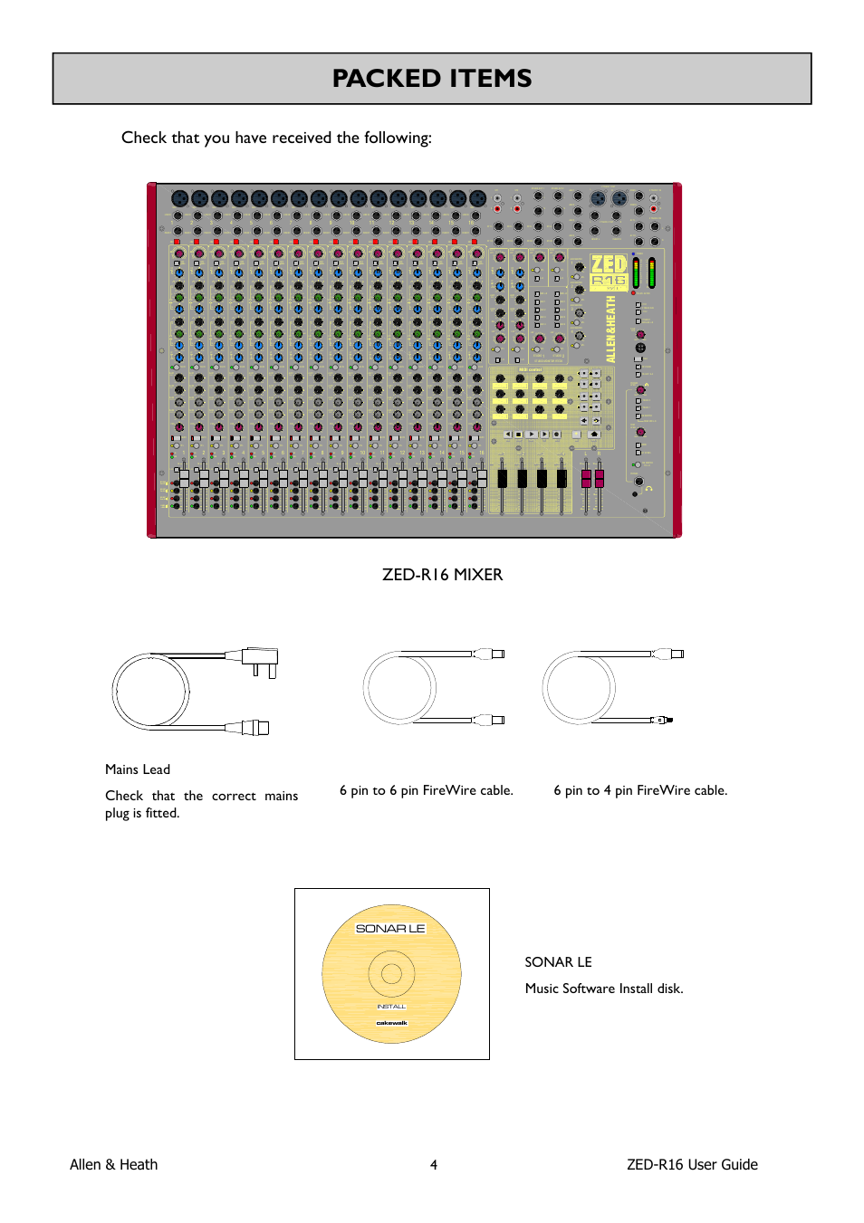 Packed items, Check that you have received the following, Zed-r16 mixer | Allen & heath 4 zed-r16 user guide, 6 pin to 4 pin firewire cable, 100hz, 15 80hz, Pre o o +6, Post o o +6, Post o o | Allen&Heath ZED-R16 User Manual | Page 4 / 52