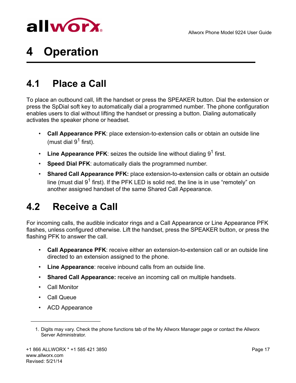 4 operation, 1 place a call, 2 receive a call | Operation, Place a call receive a call | Allworx 9224 Phones User Manual | Page 25 / 52