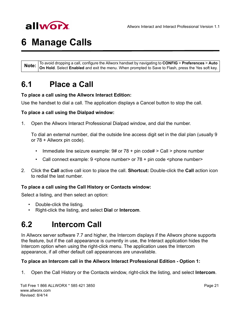 6 manage calls, 1 place a call, 2 intercom call | Manage calls, Place a call intercom call | Allworx Allworx User Manual | Page 29 / 46