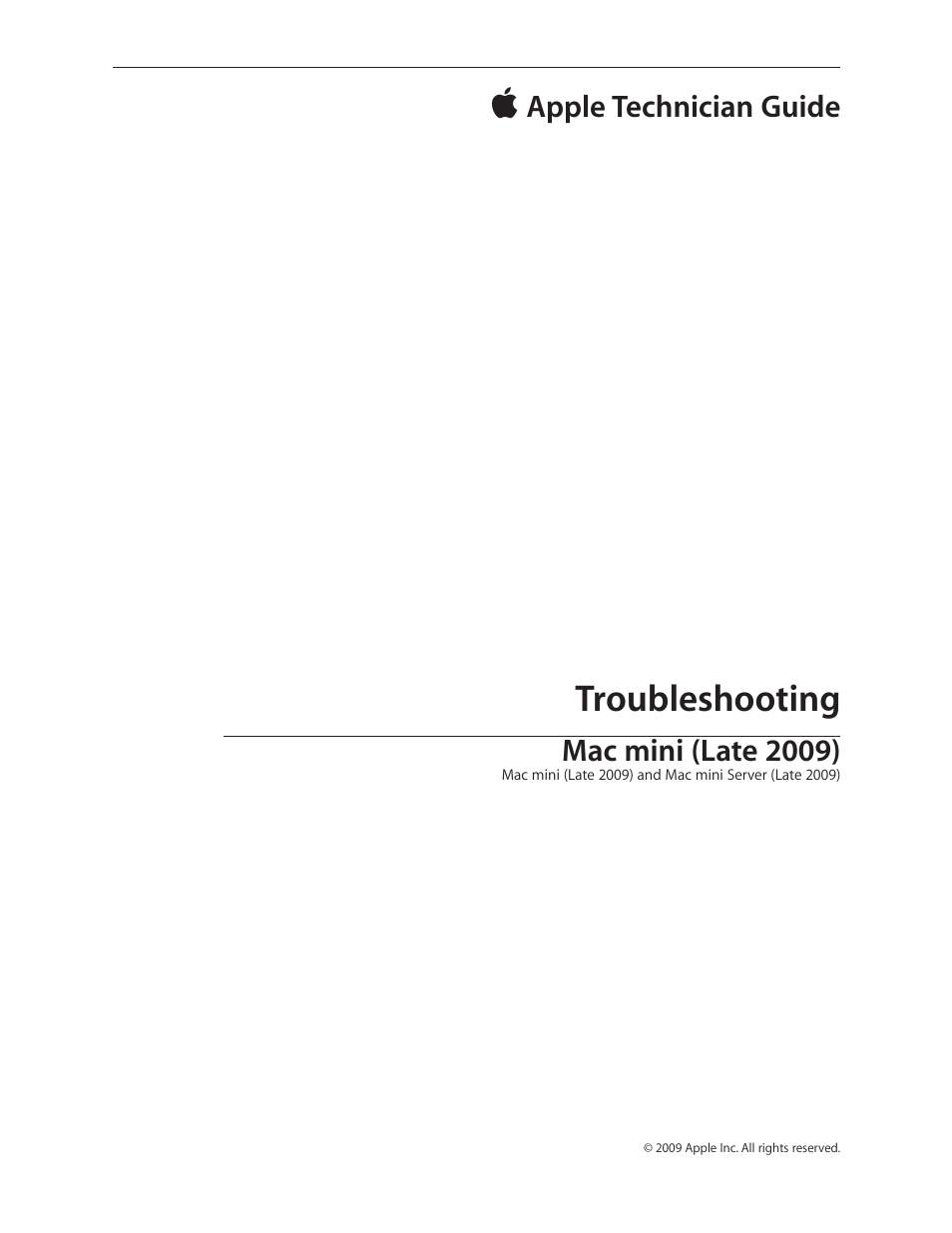 Troubleshooting, Apple technician guide, Mac mini (late 2009) | Apple Mac mini Late 2009 (Technician Guide) User Manual | Page 13 / 148