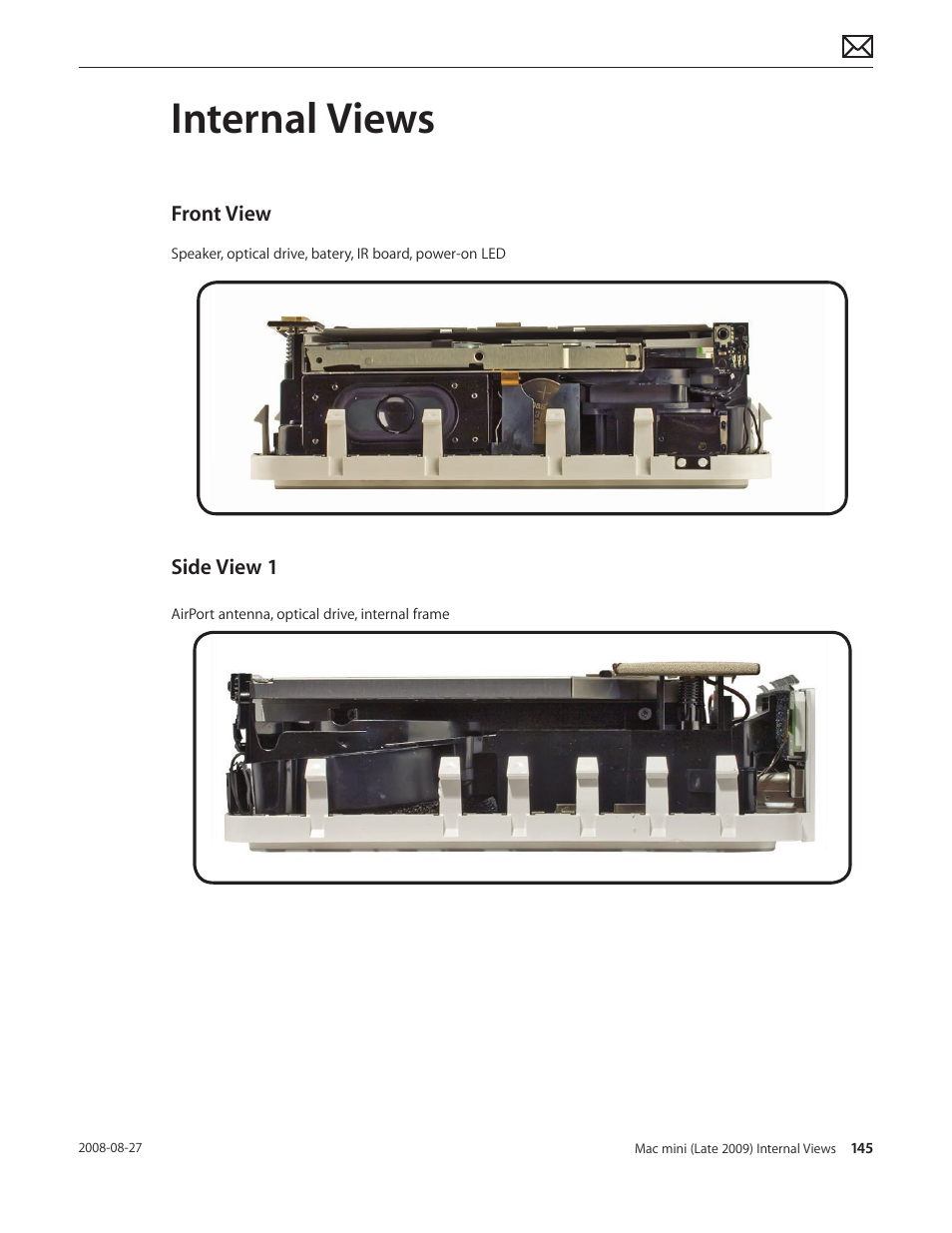 Internal views, Front view, Side view 1 | Internal views 145, Front view 145 side view 1 145 | Apple Mac mini Late 2009 (Technician Guide) User Manual | Page 145 / 148