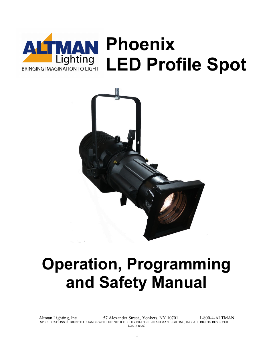 Altman Lighting Phoenix LED Profile Spot User Manual | 12 pages