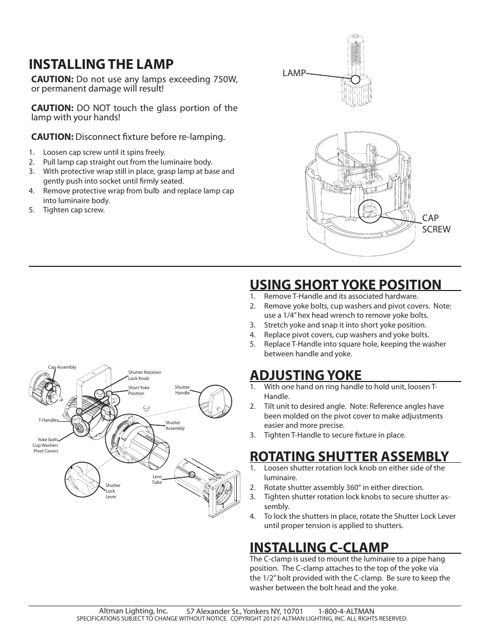 Installing the lamp using short yoke position, Adjusting yoke, Rotating shutter assembly | Installing c-clamp | Altman Lighting Phoenix Series Ellipsoidal Spotlight User Manual | Page 2 / 4